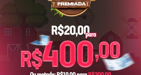 RIFA R$ 20 PRA R$400 –10H– RIFA FAZENDINHA